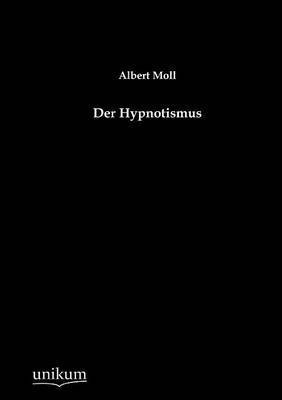 bokomslag Der Hypnotismus