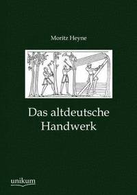 bokomslag Das altdeutsche Handwerk