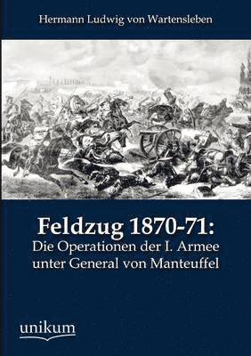 bokomslag Feldzug 1870-71