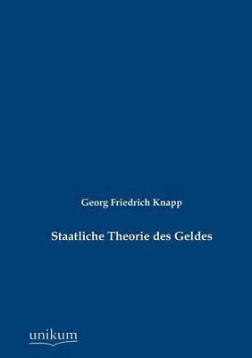 Staatliche Theorie des Geldes 1