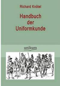 bokomslag Handbuch der Uniformkunde