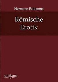 bokomslag Rmische Erotik