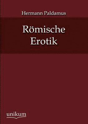 bokomslag Rmische Erotik