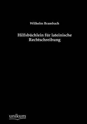 bokomslag Hilfsb Chlein Fur Lateinische Rechtschreibung