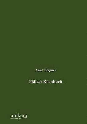 Pfalzer Kochbuch 1
