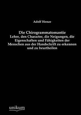 Die Chirogrammatomantie 1