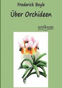 bokomslag UEber Orchideen