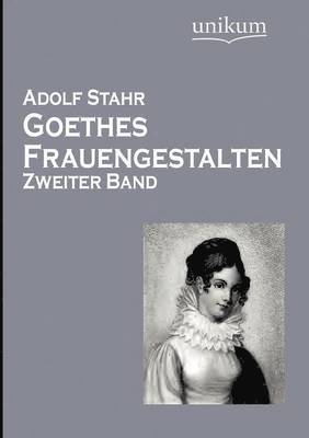 bokomslag Goethes Frauengestalten