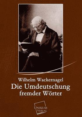 Die Umdeutschung Fremder Worter 1