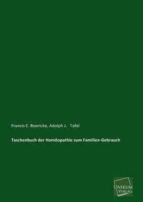 bokomslag Taschenbuch Der Homoopathie Zum Familien-Gebrauch