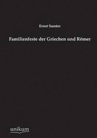 bokomslag Familienfeste der Griechen und Rmer