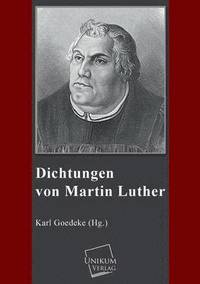 bokomslag Dichtungen Von Martin Luther