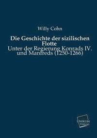 bokomslag Die Geschichte Der Sizilischen Flotte