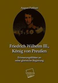 bokomslag Friedrich Wilhelm III., Konig Von Preussen