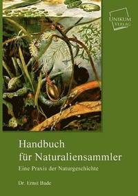 bokomslag Handbuch fr Naturaliensammler