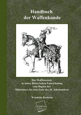 Handbuch Der Waffenkunde 1