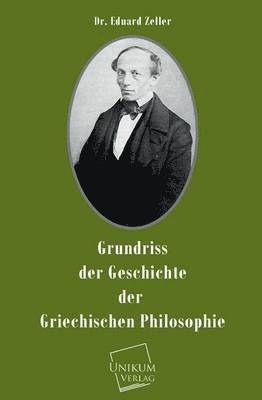 bokomslag Grundriss Der Geschichte Der Griechischen Philosophie