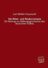 bokomslag Die Ritter- Und Rauberromane