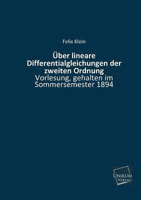 Uber Lineare Differentialgleichungen Der Zweiten Ordnung 1