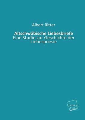 Altschwabische Liebesbriefe 1