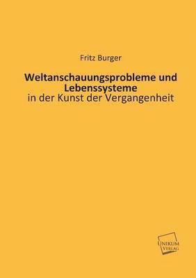 bokomslag Weltanschauungsprobleme Und Lebenssysteme