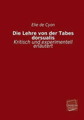 bokomslag Die Lehre Von Der Tabes Dorsualis