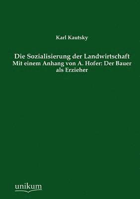 bokomslag Die Sozialisierung Der Landwirtschaft