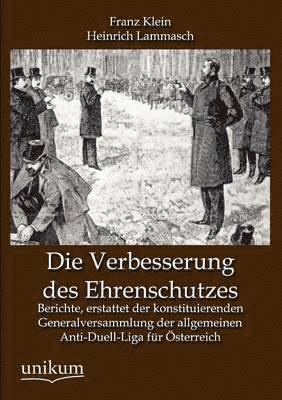 Die Verbesserung des Ehrenschutzes 1