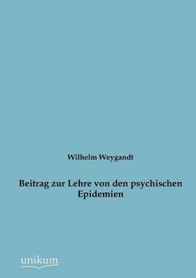 bokomslag Beitrag zur Lehre von den psychischen Epidemien