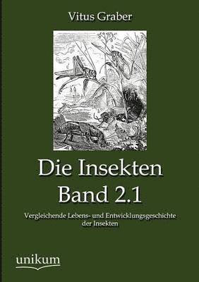 Die Insekten, Band 2.1 1