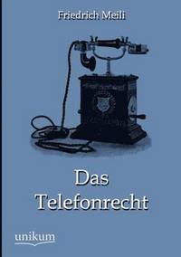 bokomslag Das Telefonrecht