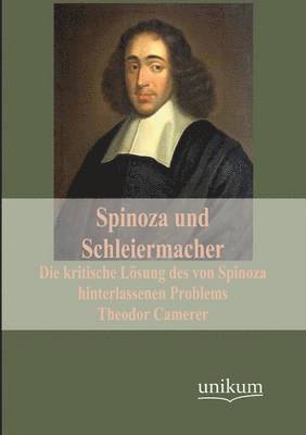 bokomslag Spinoza und Schleiermacher