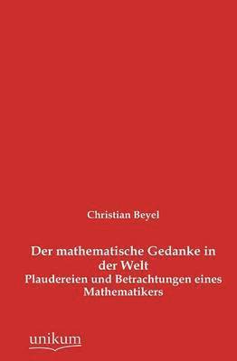 bokomslag Der mathematische Gedanke in der Welt