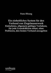 bokomslag Ein Einheitliches System Fur Den Verband Von Ziegelmauerwerk