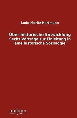 ber historische Entwicklung 1