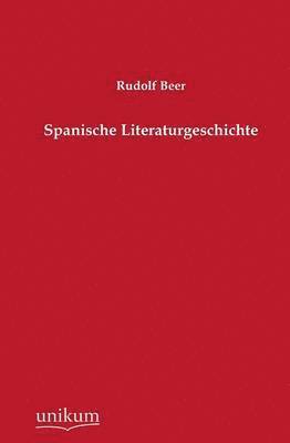 bokomslag Spanische Literaturgeschichte