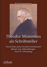 bokomslag Theodor Mommsen ALS Schriftsteller