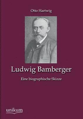 bokomslag Ludwig Bamberger