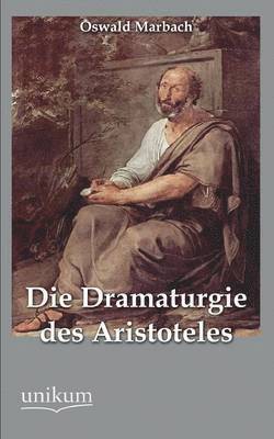 bokomslag Die Dramaturgie Des Aristoteles