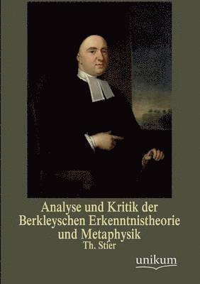 bokomslag Analyse Und Kritik Der Berkleyschen Erkenntnistheorie Und Metaphysik