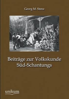 bokomslag Beitrage Zur Volkskunde Sud-Schantungs