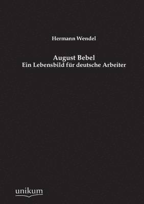 August Bebel 1