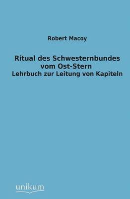 bokomslag Ritual Des Schwesternbundes Vom Ost-Stern