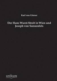 bokomslag Der Hans Wurst-Streit in Wien Und Joseph Von Sonnenfels