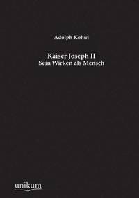 bokomslag Kaiser Joseph II