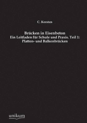 bokomslag Brucken in Eisenbeton, Teil 1