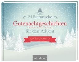 24 literarische Gutenachtgeschichten für den Advent 1