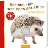 bokomslag Hör mal rein, wer kann das sein? In der Natur