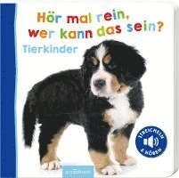 Hör mal rein, wer kann das sein? Tierkinder 1