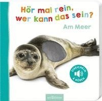 bokomslag Hör mal rein, wer kann das sein? Am Meer